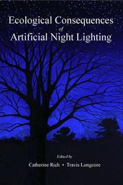 Cover of: Ecological consequences of artificial night lighting by edited by Catherine Rich and Travis Longcore.