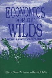 Cover of: Economics for the wilds: wildlife, diversity, and development