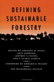 Defining sustainable forestry by Jeffrey T. Olson, Edward Osborne Wilson