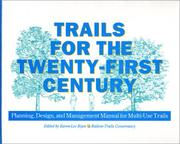 Cover of: Trails for the Twenty-First Century by Karen-Lee Ryan, Charles A. Flink