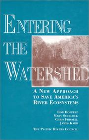 Cover of: Entering the watershed: a new approach to save America's river ecosystems