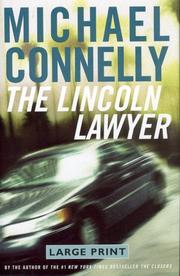 Cover of: The Lincoln Lawyer (Large Print) by Michael Connelly