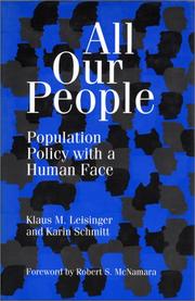 Cover of: All our people: population policy with a human face
