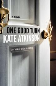 Cover of: One good turn by Kate Atkinson