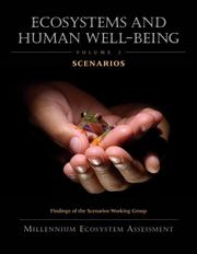 Cover of: Ecosystems and Human Well-Being: Volume 2 Scenarios: Findings of the Scenarios Working Group (Millennium Ecosystem Assessment Series)