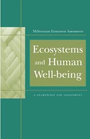 Cover of: Ecosystems and Human Well-Being: A Framework For Assessment (Millennium Ecosystem Assessment Series)