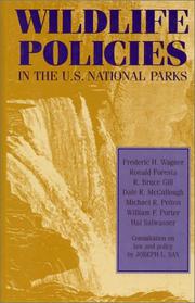 Cover of: Wildlife policies in the U.S. national parks