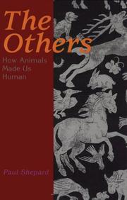 Cover of: The others: how animals made us human