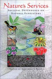 Cover of: Nature's services by edited by Gretchen C. Daily.