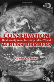 Cover of: Conservation across borders: biodiversity in an interdependent world