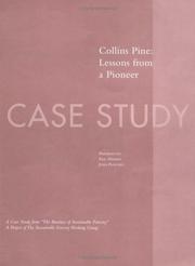 Cover of: The Business of Sustainable Forestry Case Study - Collins Pine: Collins Pine Lessons From A Pioneer (Business of Sustainable Forestry; Analyses and Case Studies)