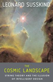 Cover of: Cosmic landscape by Leonard Susskind