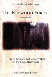 Cover of: The Redwood Forest: History, Ecology, and Conservation of the Coast Redwoods