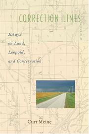 Cover of: Correction Lines: Essays on Land, Leopold, and Conservation