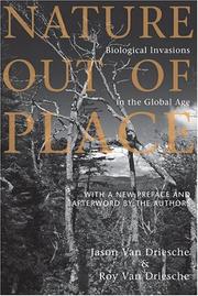 Cover of: Nature Out of Place: Biological Invasions In The Global Age