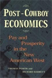 Cover of: Post-Cowboy Economics: Pay And Prosperity In The New American West