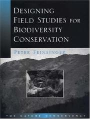Cover of: Designing Field Studies for Biodiversity Conservation