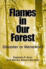 Cover of: Flames in Our Forest by Stephen F. Arno, Stephen Allison-Bunnell