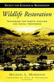 Cover of: Wildlife Restoration: Techniques for Habitat Analysis and Animal Monitoring