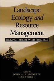 Cover of: Landscape Ecology and Resource Management by John A. Bissonette, Ilse Storch