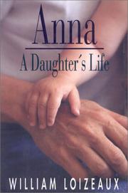 Cover of: Anna: a daughter's life