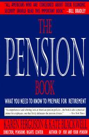 Cover of: The pension book: what you need to know to prepare your retirement