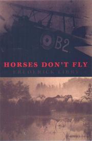 Horses Don't Fly by Frederick Libby