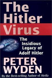 Cover of: The Hitler Virus by Peter Wyden