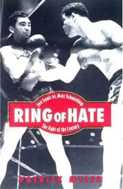 Cover of: Ring of Hate: Joe Louis vs. Max Schmeling by Patrick Myler