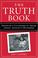 Cover of: The Truth Book