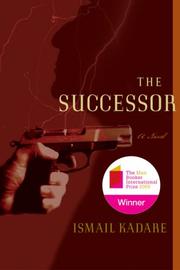 Cover of: The Successor by Ismail Kadare