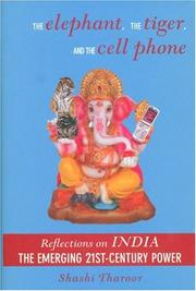 Cover of: Elephant, the Tiger, and the Cell Phone, The: The Emerging 21st- Century Power