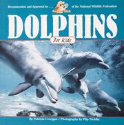 Cover of: Dolphins for kids by Patricia Corrigan