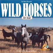 Cover of: Wild horses for kids | Mark Henckel