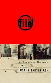Cover of: The file by Timothy Garton Ash