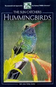 Cover of: Hummingbirds: The Sun Catchers (Northword Wildlife Series)