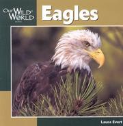 Cover of: Eagles (Our Wild World)