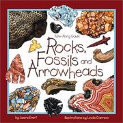 Cover of: Rocks, Fossils and Arrowheads (Take-Along Guides)