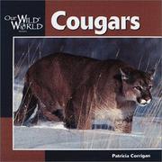 Cover of: Cougars (Our Wild World)