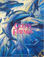 Ocean friends by Robert Lyn Nelson