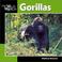 Cover of: Gorillas (Our Wild World)