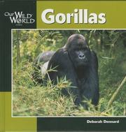 Cover of: Gorillas (Our Wild World)