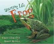 Cover of: Starting Life: Frog (Starting Life)