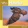 Cover of: Hawks (Our Wild World)