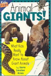 Cover of: Animal Giants!: What Kids Really Want To Know About Giant Animals (Wild Ones)