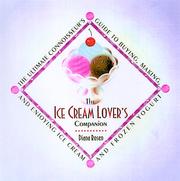 The Ice Cream Lover's Companion by Diana Rosen