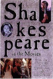 Cover of: Shakespeare in the movies by Douglas Brode