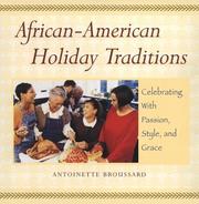 Cover of: African-American holiday traditions: celebrating with passion, style, and grace