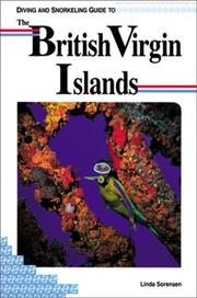 Cover of: Diving and snorkeling guide to the British Virgin Islands