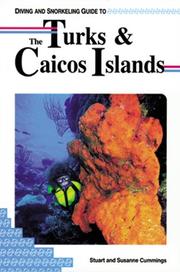 Cover of: Diving and snorkeling guide to the Turks and Caicos Islands